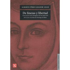 De finezas y libertad