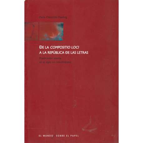 De la compositio loci a la República de letras. Predicación jesuita en el siglo XVII...