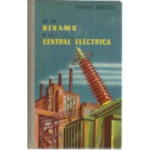 De la dinamo a la central eléctrica