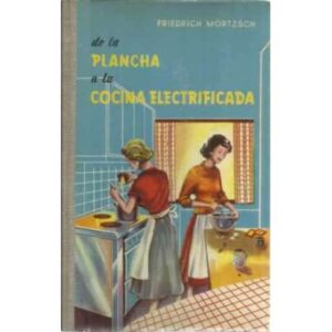 De la plancha a la cocina electrificada