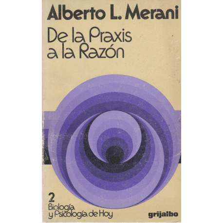 De la praxis a la razón