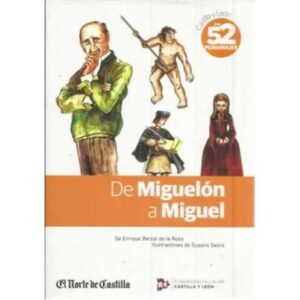 De Miguelón a Miguel