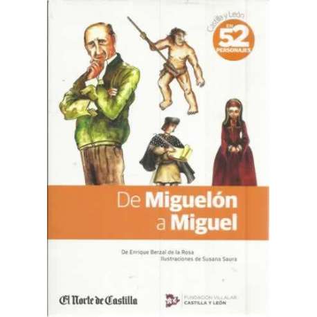 De Miguelón a Miguel