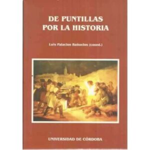 DE PUNTILLAS POR LA HISTORIA