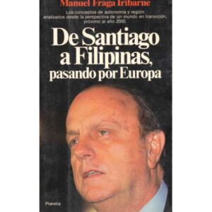De Santiago a Filipinas, pasando por Europa