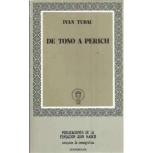 De Tono a Perich