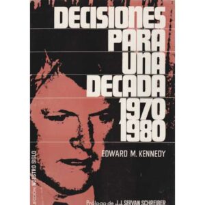 Decisiones para una década 1970-1980