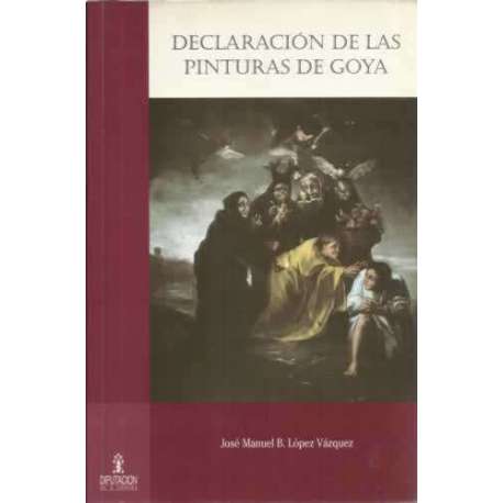 Declaración de las pinturas de Goya