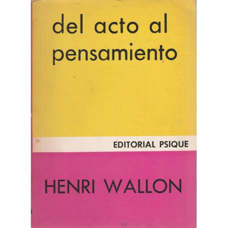 Del acto al pensamiento