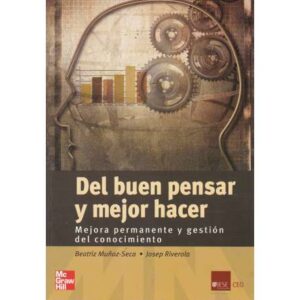 Del buen pensar y mejor hacer