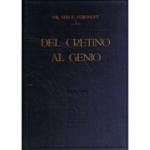 Del cretino al genio