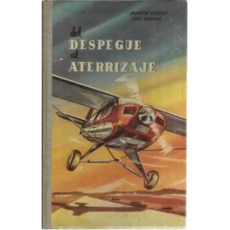 Del despegue al aterrizaje