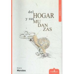 Del hogar y sus mudanzas