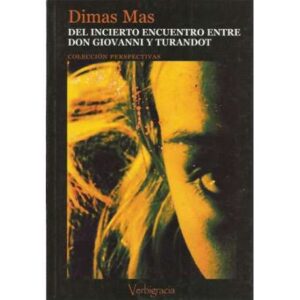 Del incierto encuentro entre Don Giovanni y Turandot