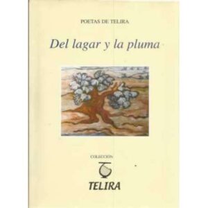 Del lagar y la pluma