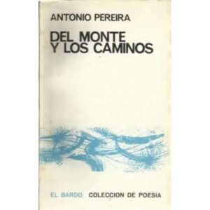 Del monte y los caminos