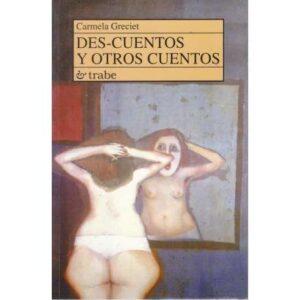 Des-cuentos y otros cuentos