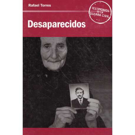 Desaparecidos de la Guerra de España (1936-?)