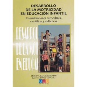 Desarollo de motricidad en educación infantil