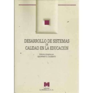 DESARROLLO DE SISTEMAS DE CALIDAD DE LA EDUCACIÓN