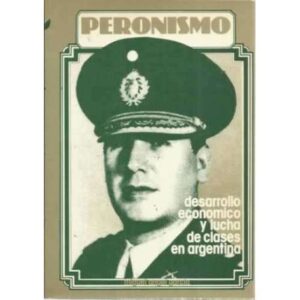 Desarrollo economico y lucha de clases en Argentina