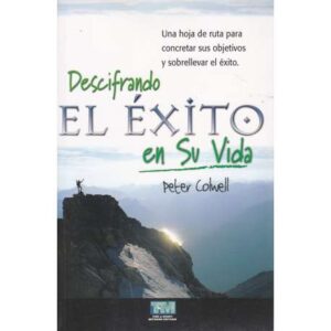 Descifrando el éxito en su vida