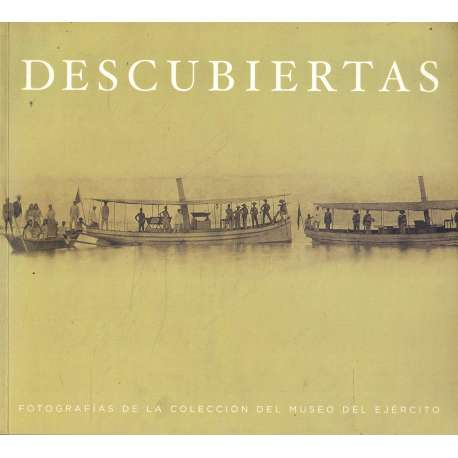 Descubiertas. Fotografías de la colección del Museo del Ejército