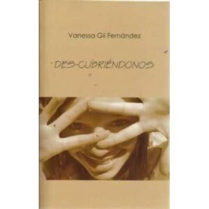 DES-CUBRIÉNDONOS
