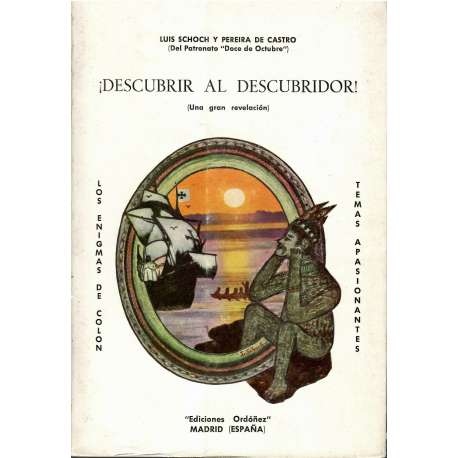 ¡Descubrir al descubridor!