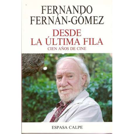 Desde la última fila. Cien años de cine
