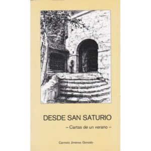 Desde San Saturio