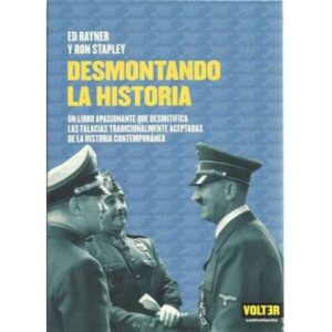 Desmontando la historia