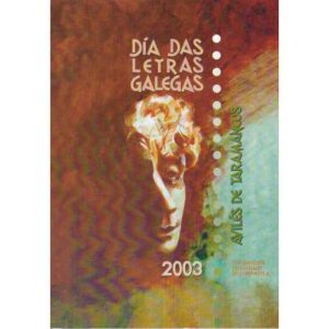 Día das letras galegas 2003. Avilés de Taramancos