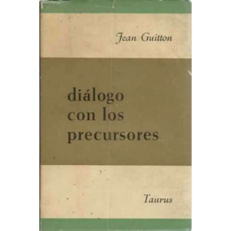 Diálogo con los precursores