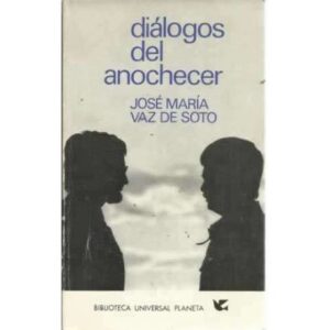 DIÁLOGOS DEL ANOCHECER