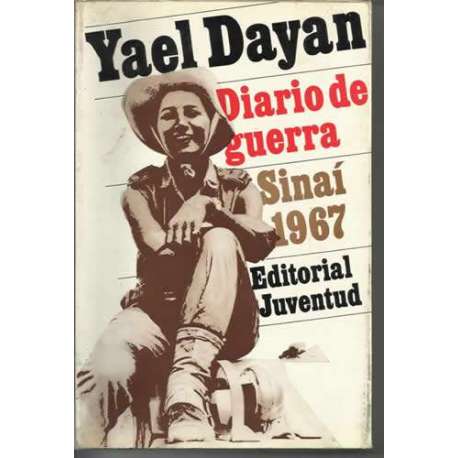 Diario de guerra. Sinaí 1967