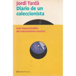 Diario de un coleccionista