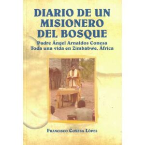 Diario de un misionero del bosque