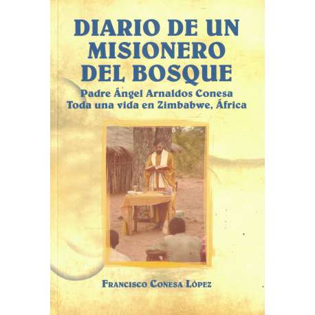 Diario de un misionero del bosque