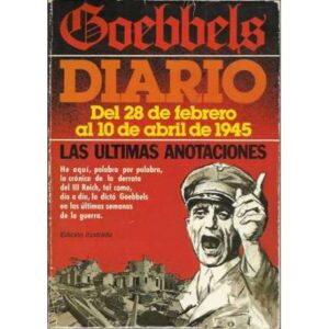 Diario del 28 de febrero al 10 de abril de 1945. Las últimas anotaciones