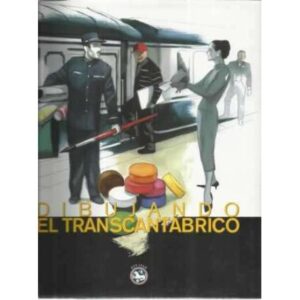 Dibujando en Transcantábrico