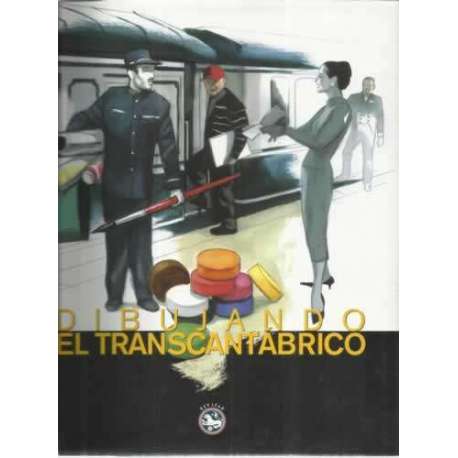 Dibujando en Transcantábrico