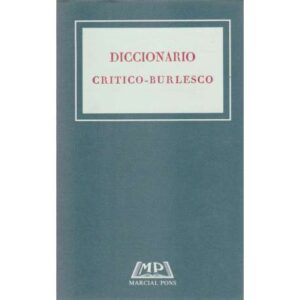 Diccionario Critico-Burlesco