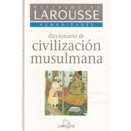Diccionario de civilización musulmana