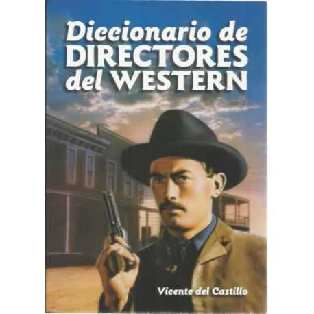 Diccionario de directores del Western