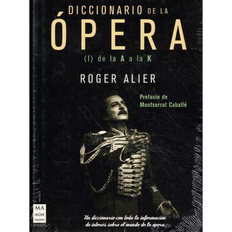 Diccionario de la ópera. 2 Tomos