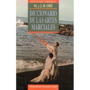 Diccionario de las artes marciales