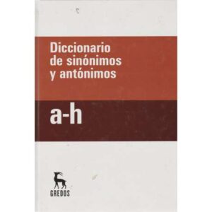 Diccionario de sinónimos y antónimos. 2 tomos