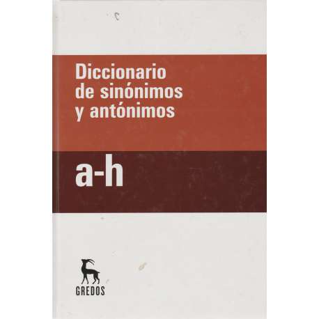 Diccionario de sinónimos y antónimos. 2 tomos