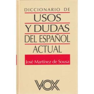 Diccionario de usos y dudas del español actual
